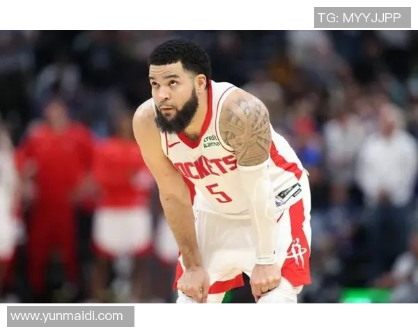 弗雷德范弗利特如何在NBA赛场上展现领导力与个人魅力